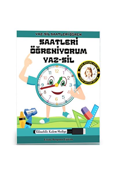 Enine Boyuna Eğitim I'M Learning Hours Yaz-Sil Book (Yaz-Sil Pen Gift)