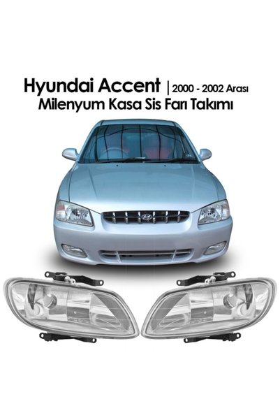 Genel Markalar HYUNDAİ ACCENT UYUMLU SİS FARI TAKİM SET 2000-2002 MİLENYUM KASA OEM KALİTE