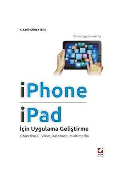 Seçkin Yayıncılık Iphone Ve Ipad Için Uygulama Geliştirme & Objective-c, View...