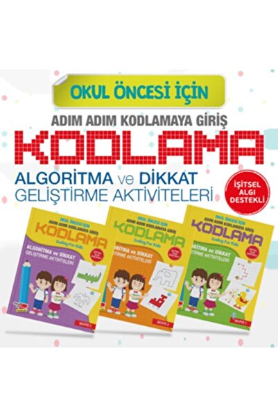 Dikkat Atölyesi Yayınları Okul Öncesi Adım Adım Kodlamaya Giriş Kitap Seti (3...