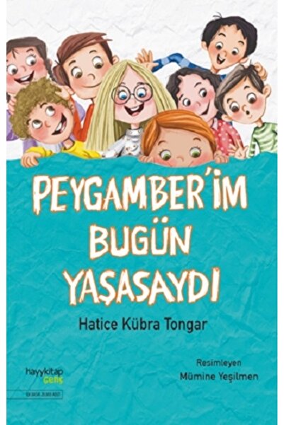 hayykitap Peygamber'im Bugün Yaşasaydı