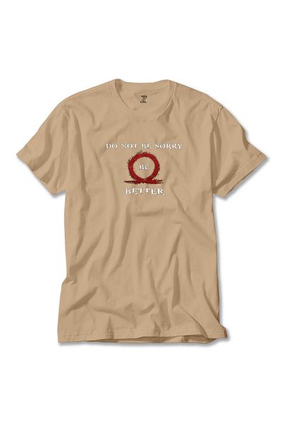 Z zepplin God Of War Do Not Sorry, Be Better Cream T-Shirt