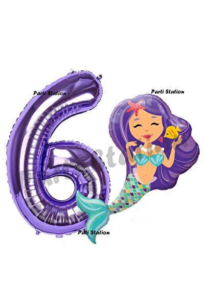 Parti Station Mermaid Deniz Kızı 6 Yaş Balon ve Mor Rakam Balon Doğum Günü Pa...