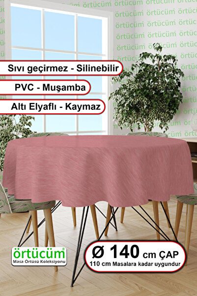 Örtücüm Pembe Renk Desensiz Astarlı Pvc Muşamba Yuvarlak Masa Örtüsü Silinebi...