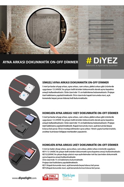 Diyez Elektronik ve Aydınlatma Sistemleri Ayna Arkası On-Off Dimmer Dokunmatik Sensör 2 KEY - 12-24V - 8,33A - 100W