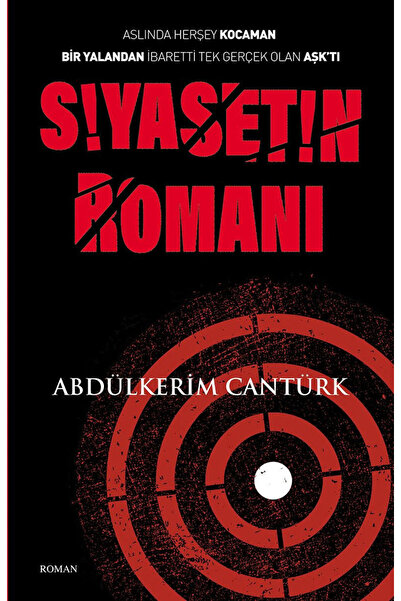 Selis Kitaplar SİYASETİN ROMANI