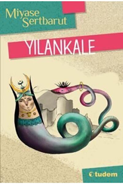 Tudem Yayınları Yılankale | Miyase Sertbarut |