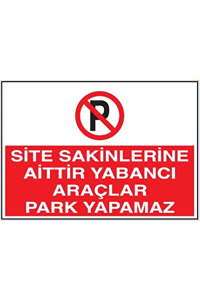 EFG BASKI VE REKLAM علامات التحذير "الشقة الخاصة لا توقف" 25*35 فوركس