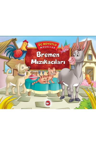 Beyaz Balina Yayınları Bremen Mızıkacıları / Üç Boyutlu Masallar