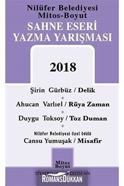 Mitos Boyut Yayınları Sahne Eseri Yazma Yarışması-2018 Kolektif Kitabı