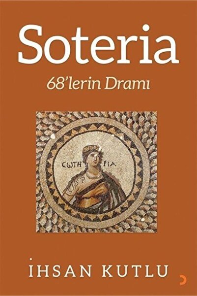 Cinius Yayınları Soteria & 68'lerin Dramı