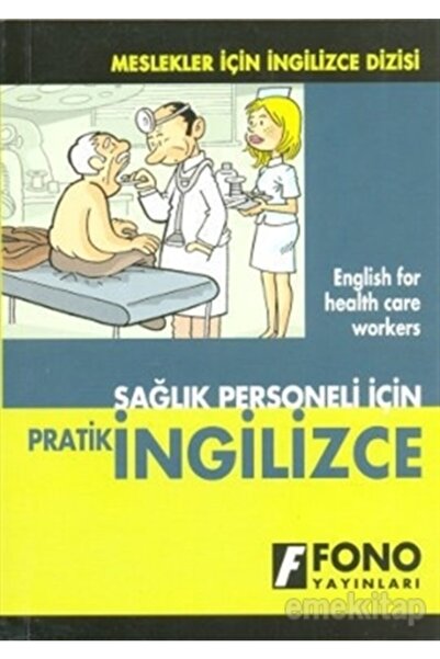 Fono Yayınları Practical English - for Health Care Professionals