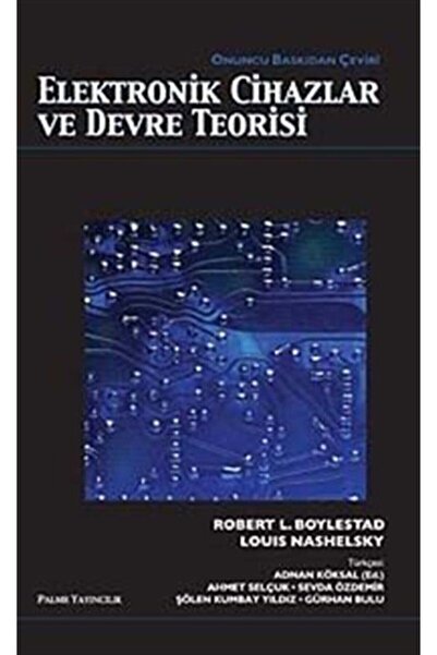 Palme Yayınevi Elektronik Cihazlar ve Devre Teorisi