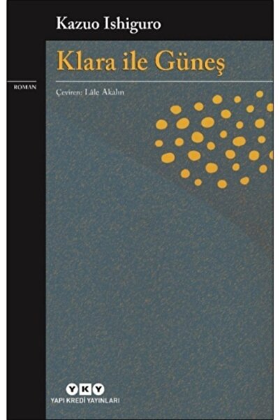 Yapı Kredi Yayınları Klara Ile Güneş