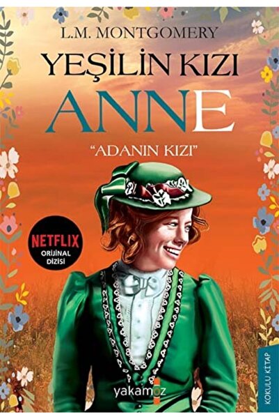 YAKAMOZKİTAP Yeşilin Kızı Anne Adanın Kızı