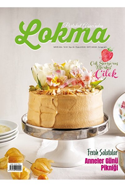 Lokma Dergisi Lokma Aylık Yemek Dergisi Sayı: 114 - Mayıs 2024 / Kolektif / L...