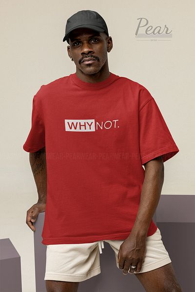 Pear Wear Γιατί όχι τυπωμένο Unisex T-Shirt Oversize T-shirt