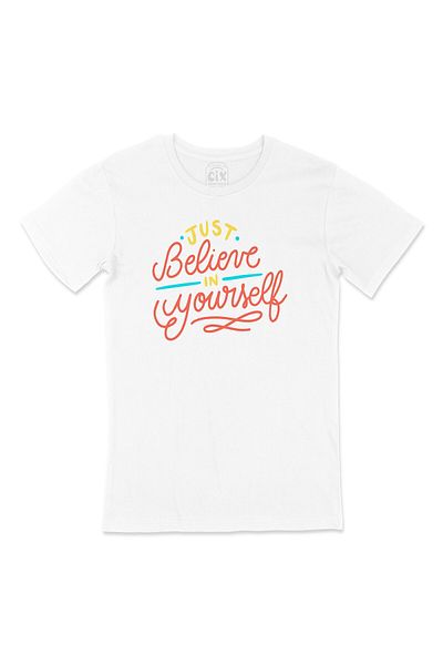 Cix Tricou Just Believe In Yourself