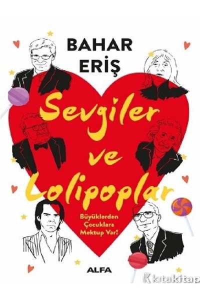 Kronik Kitap Sevgiler ve Lolipoplar  Bahar Eriş