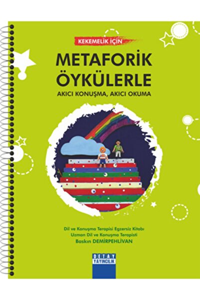 Detay Yayıncılık Kekemelik Için Metaforik Öykülerle Akıcı Konuşma Akıcı Okuma