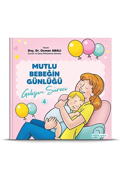 Adeda Yayıncılık Gelişim Süreci - Mutlu Bebeğin Günlüğü 4