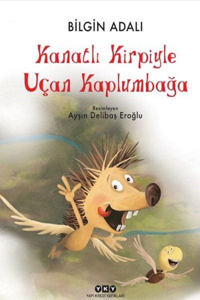 Yapı Kredi Yayınları Flying Turtle with Winged Hedgehog