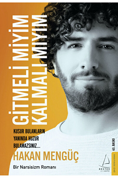 Destek Yayınları Gitmeli Miyim Kalmalı Mıyım ? Hakan Mengüç Karton Kapak