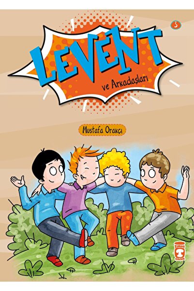 Timaş Çocuk Levent Ve Arkadaşları - Levent Ilk Okuma Kitaplarım 1