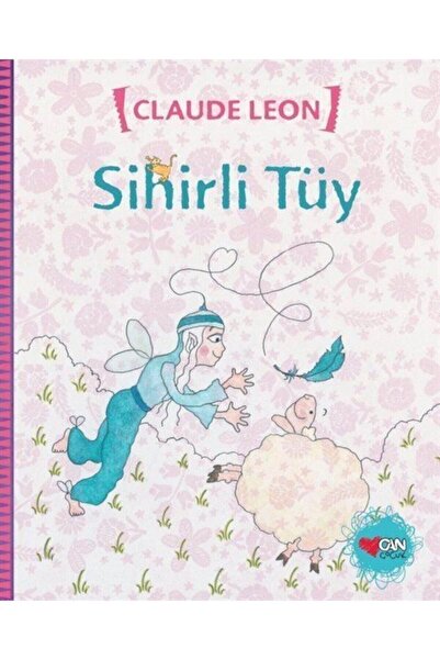 Can Çocuk Yayınları Sihirli Tüy