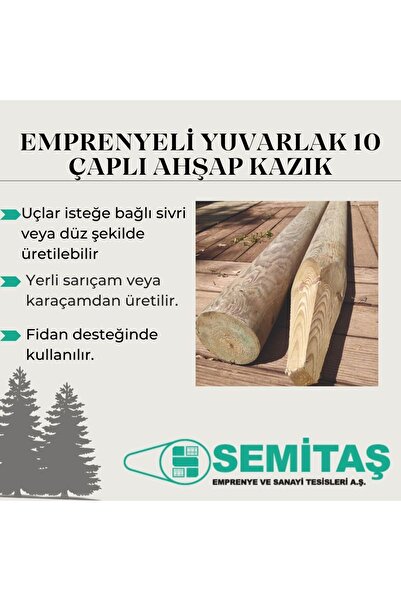 Semitaş Emprenyeli Ahşap Direk Herek Kazık (bağ Kazığı) 10 Çap 100cm 5'li Paket