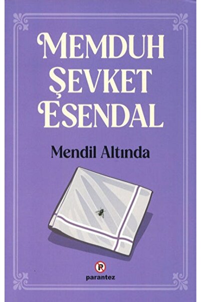 Parantez Yayınları Mendil Altında