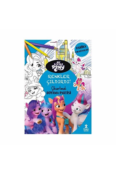 Doğan Kitap My Lıttle Pony Renkler Çıldırdı Çıkartmalı Boyama Partisi Doğan Y...