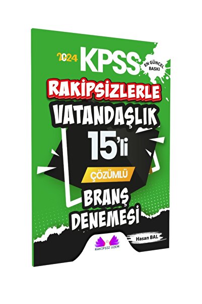 Rakipsiz UZEM Rakipsizlerle Kpss Vatandaşlık 15’li Çözümlü Branş Denemesi 2024