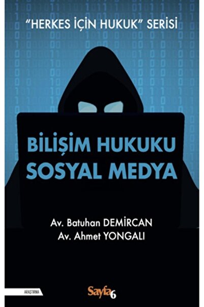 Sayfa6 Bilişim Hukuku Sosyal Medya