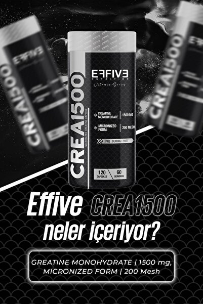 Effive Nutrition Crea1500 Kreatine Monohydrate 120 Kapsül