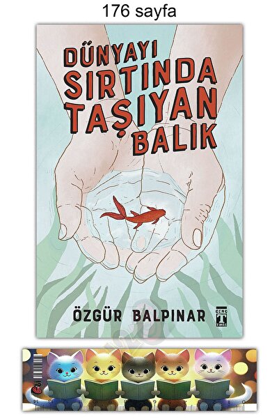 Genç Timaş Dünyayı Sırtında Taşıyan Balık (Özgür Balpınar) (10+) (Ayraç)