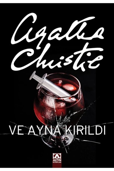 Altın Kitaplar And the Mirror Is Broken Agatha Christie