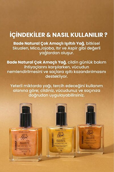 Bade Natural Nemlendirici ışıltılı Gold Çok Amaçlı vücut Yağı 50 ml