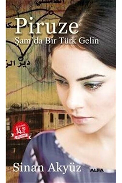 Alfa Yayınları Piruze (MİDİ BOY) & Şam'da Bir Türk Gelin