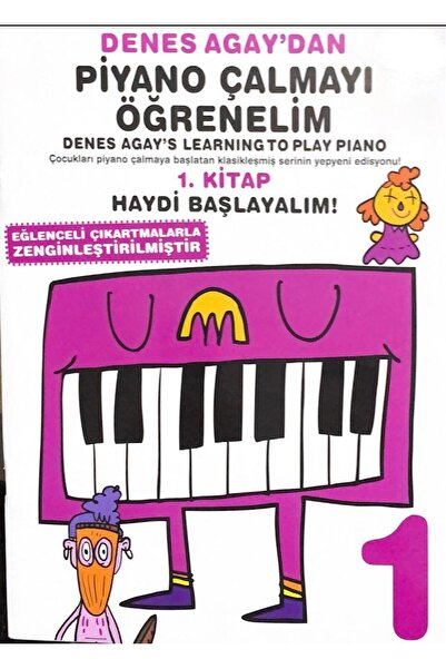 Genel Markalar Denes Agay ' Dan Piyano Çalmayı Öğrenelim 1. Kitap