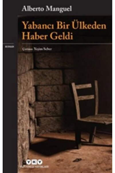 Yapı Kredi Yayınları Yabancı Bir Ülkeden Haber Geldi
