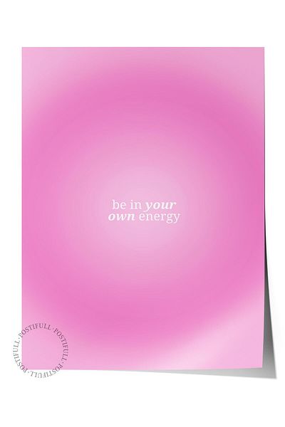 Postifull Aura Series NO:141 - Be in Your Own Energy Poster, Ροζ, Αριθμημένος Άγγελος, Έγχρωμη αφίσα χωρίς πλαίσιο