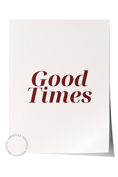 Postifull Frameless Poster Painting, Wall Poster, Artistic Hd Print, Good Times Lettering , Maximalist No:254