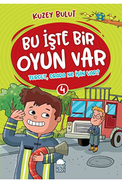 Mavi Kirpi Yayınları Turgut, Orada Ne İşin Var? - Bu İşte Bir Oyun Var - 2. S...