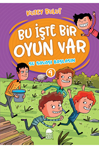 Mavi Kirpi Yayınları Su Savaşı Başlasın - Bu İşte Bir Oyun Var - 2. Sınıf Hik...