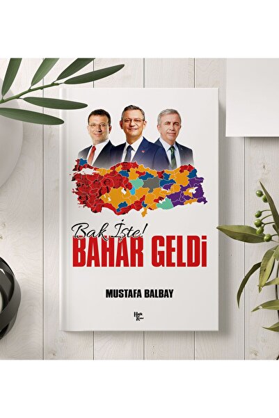 Halk Kitabevi Bak İşte Bahar Geldi - Mustafa Balbay