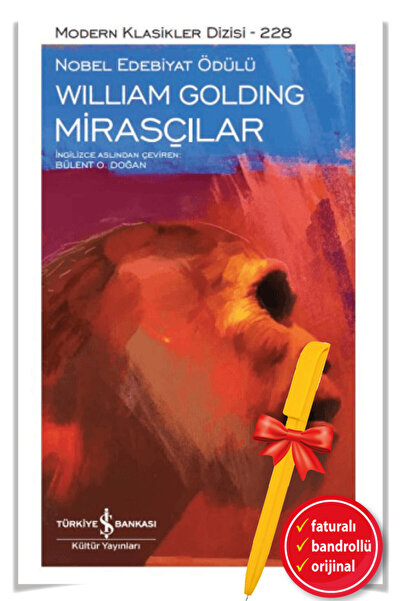 TÜRKİYE İŞ BANKASI KÜLTÜR YAYINLARI Alfa Kalem+Mirasçılar (William Golding) -...