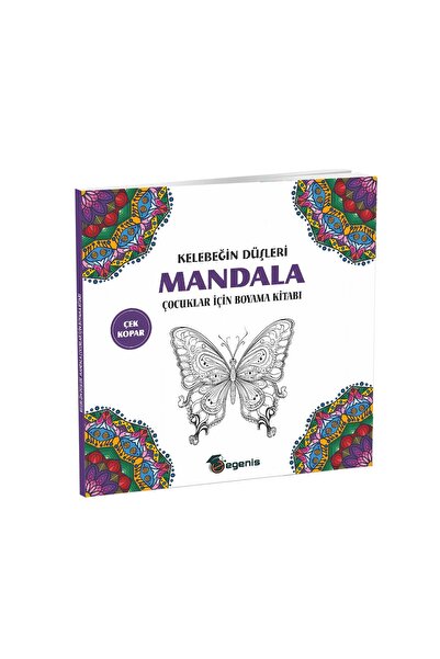 Egenis Kelebeğin Düşleri-Çocuklar İçin Mandala Boyama Kitabı