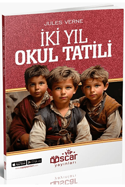 Oscar Yayınları İki Yıl Okul Tatili / Jules Verne / Oscar Yayınları / 9786257...