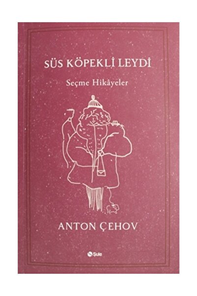 Generic Brand Süs Köpekli Leydi, Anton Çehov, , Süs Köpekli Leydi Kitabı, 200...